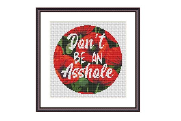 The Quiet Confidence of a “Don’t Be Funny” Cross Stitch Pattern